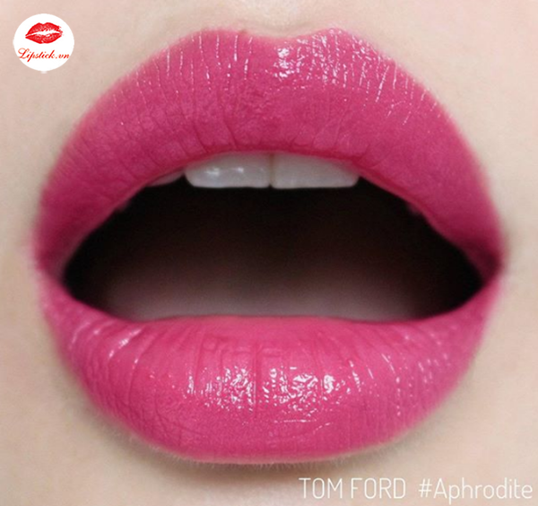 Review Son Tom Ford 04 - Aphrodite Màu Hồng Fuchsia Hạ Gục Chàng